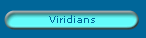 Viridians